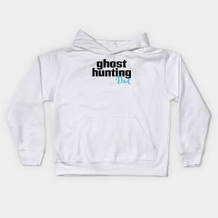 Ghost Hunting Dad Kids Hoodie